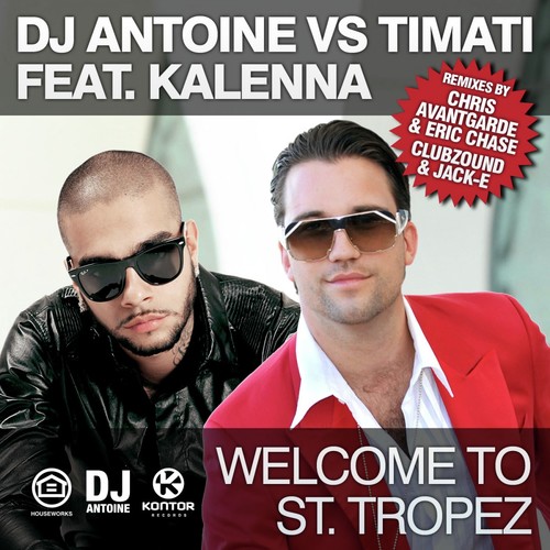 Welcome to St. Tropez (Remixes)