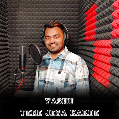 Yashu Tere Jesa Karde