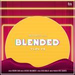 Yun Hi (Blended)