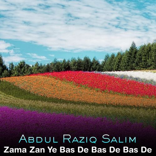 Zama Zan Ye Bas De Bas De Bas De