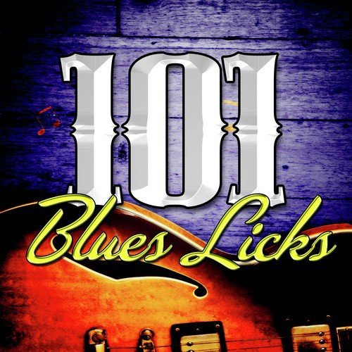 101 Blues Licks