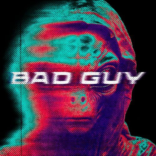 Bad Guy