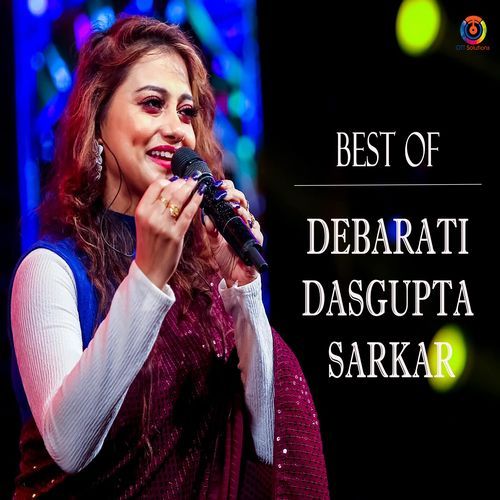 Best of Debarati Dasgupta Sarkar