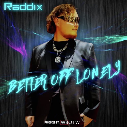 Better Off Lonely