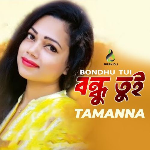 Bondhu Tui