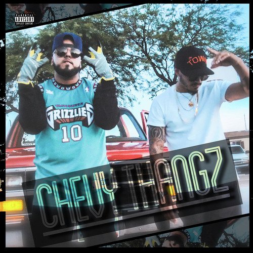 Chevy Thangz cover art