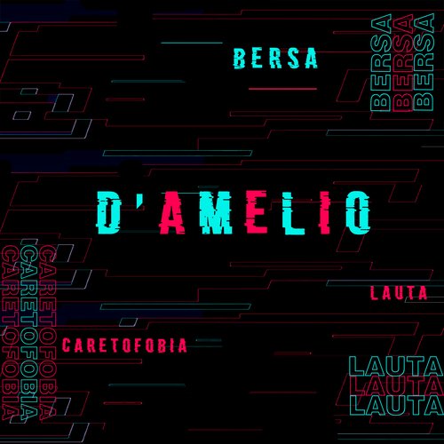 D&#039;amelio (feat. Caretofobia)_poster_image