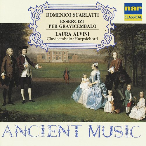 Domenico Scarlatti - Esercizi Per Gravicembalo