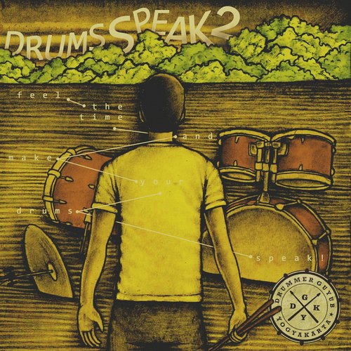 Drums Speak, Vol. 2 (Feel The Time And Make Your Drums Speak)