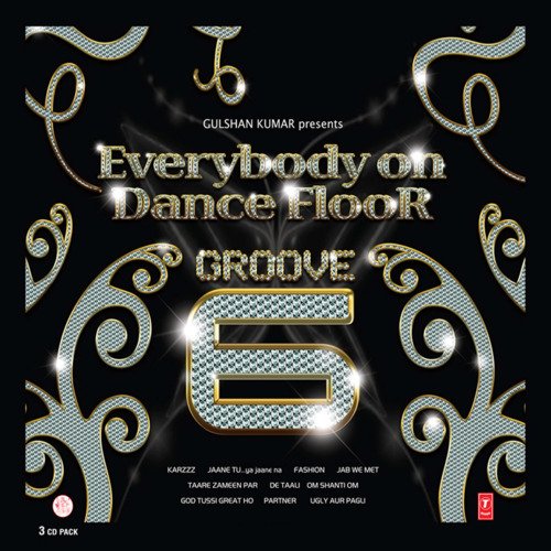 Everybody On Dance Floor Groove Vol-6