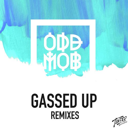 Gassed Up (Remixes)