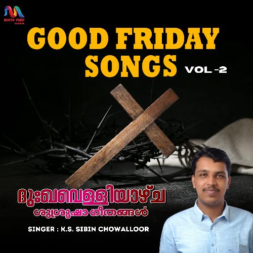 Good Friday Songs, Vol. 2