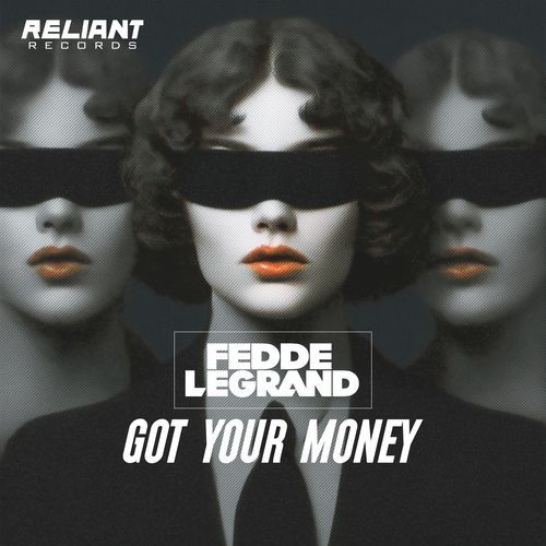 Got Your Money