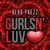 Gurls n' Luv (Club Mix)