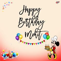 Happy Birthday Mohit-Hz4SXQRhaGY