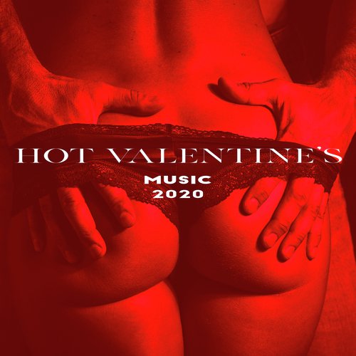 Hot Valentine’s Music 2020 – Sexy Jazz Songs for Lovers