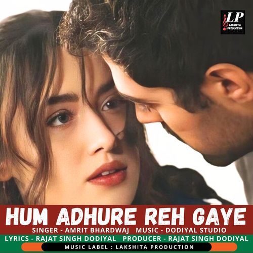 Hum Adhure Reh Gaye