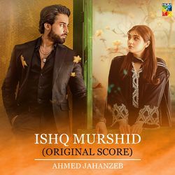 Ishq Murshid (Original Score)-IFEyACJHQWc