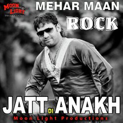 Jatt Di Anakh Rock-EyY,VR54BQE