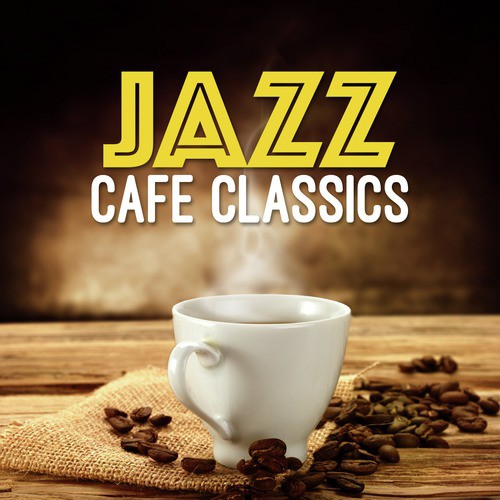 Jazz Cafe Classics