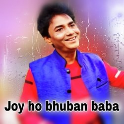 Joy ho bhuban baba-BhgGazl3A2I