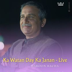 Ka Watan Day Ka Janan - Live-Nx9GQ0VjcX8