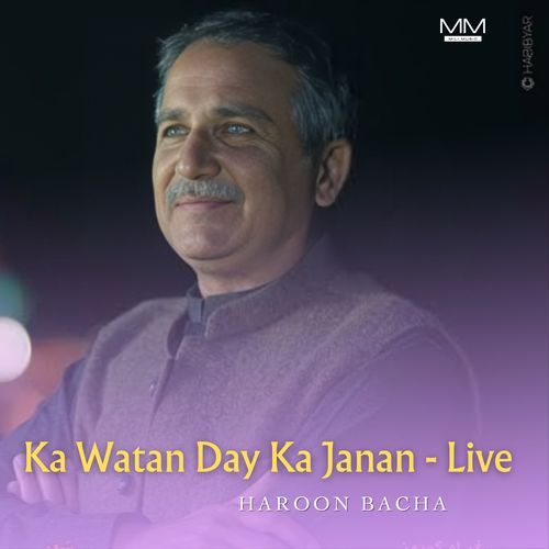 Ka Watan Day Ka Janan - Live