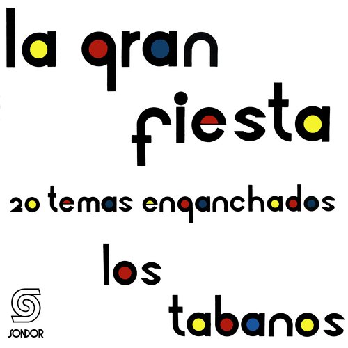 La Gran Fiesta: 20 Temas Enganchados