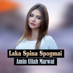 Laka Spina Spogmai-NSwFVEJeUWY