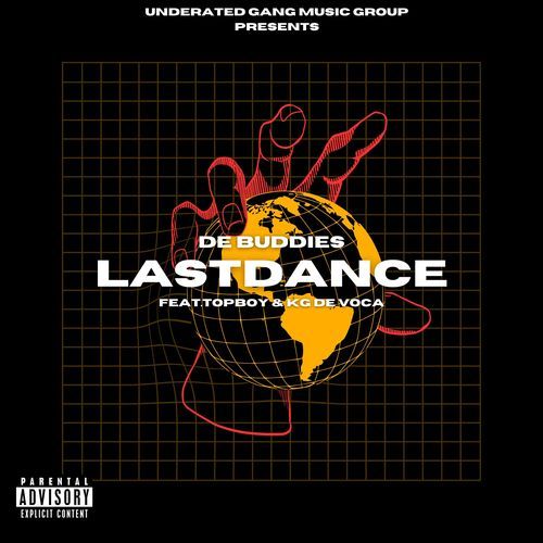 Last Dance (feat. TopBoy & Kg De Voca)