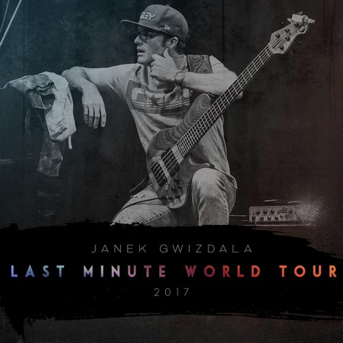 Last Minute World Tour 2017_poster_image