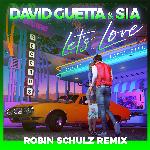 Let's Love (Robin Schulz Remix)
