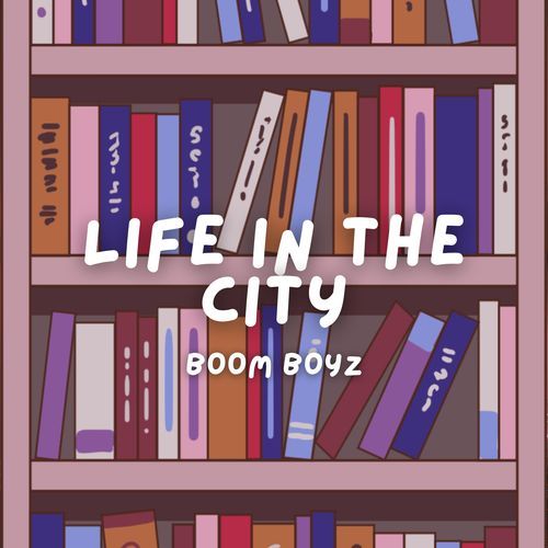 Life In The City