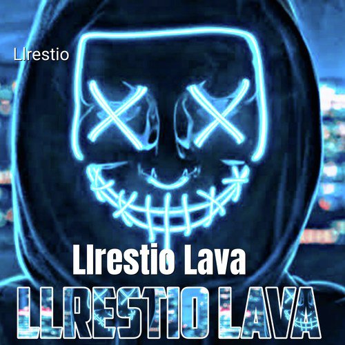 Llrestio Lava_poster_image