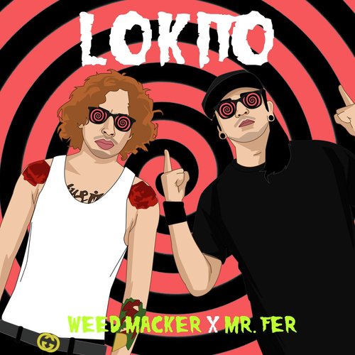 Lokito (feat. Weedmacker)