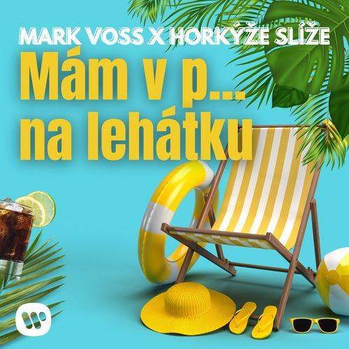 Mám v p... na lehátku (Radio Edit) (Radio Edit) cover art