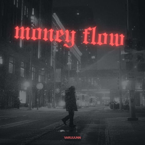 MONEY FLOW