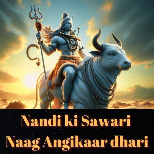 Nandi Ki Sawari Naag Angikaar Dhari