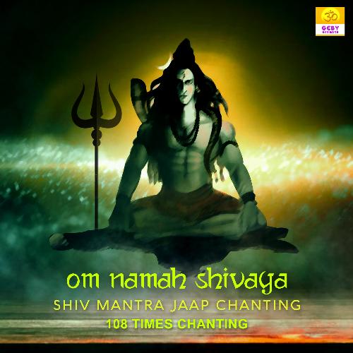 Om Namah Shivaya (Shiv Mantra Jaap Chanting)