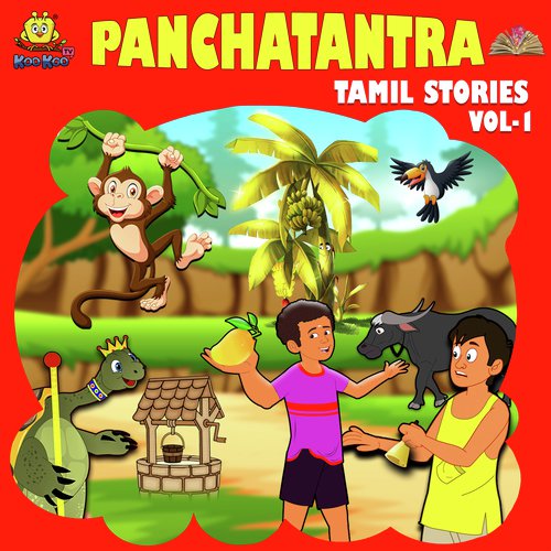 Panchatantra Tamil Stories Vol 1 Songs Download - Free Online Songs @  JioSaavn