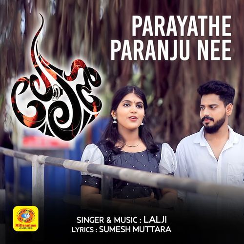 Parayathe Paranju Nee (From "Lolan")