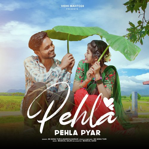 Pehla Pehla Pyar