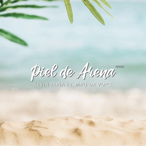 Piel de Arena (Remix) [feat. Mao da Voice]_poster_image