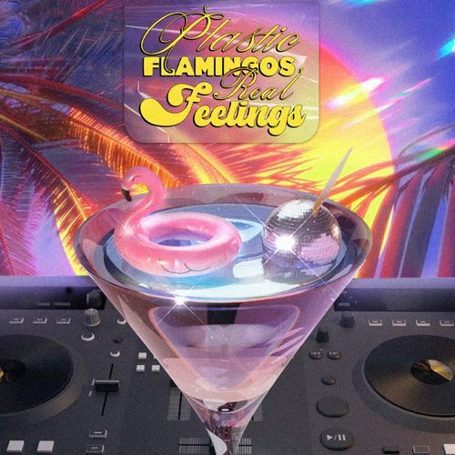 Plastic Flamingos, Real Feelings