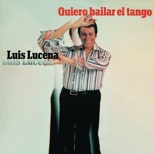 Quiero Bailar El Tango (Remasterizado 2021)