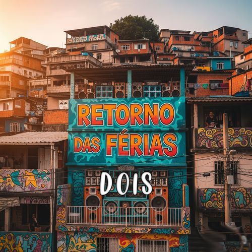 RETORNO DAS FÉRIAS DOIS cover art