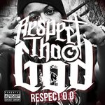 Respect Tha God