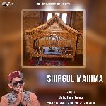 Shirgul Mahima