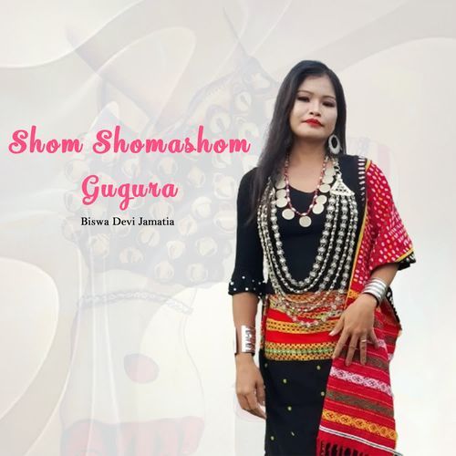 Shom Shomashom Gugura