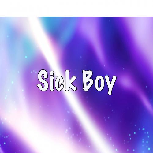 Sick Boy (Tribute to the Chainsmokers)